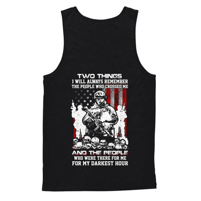 Veteran Soldier Who Were There For Me For My Darkest Hour-T-Shirt & Hoodie-Unisex Tank-Black