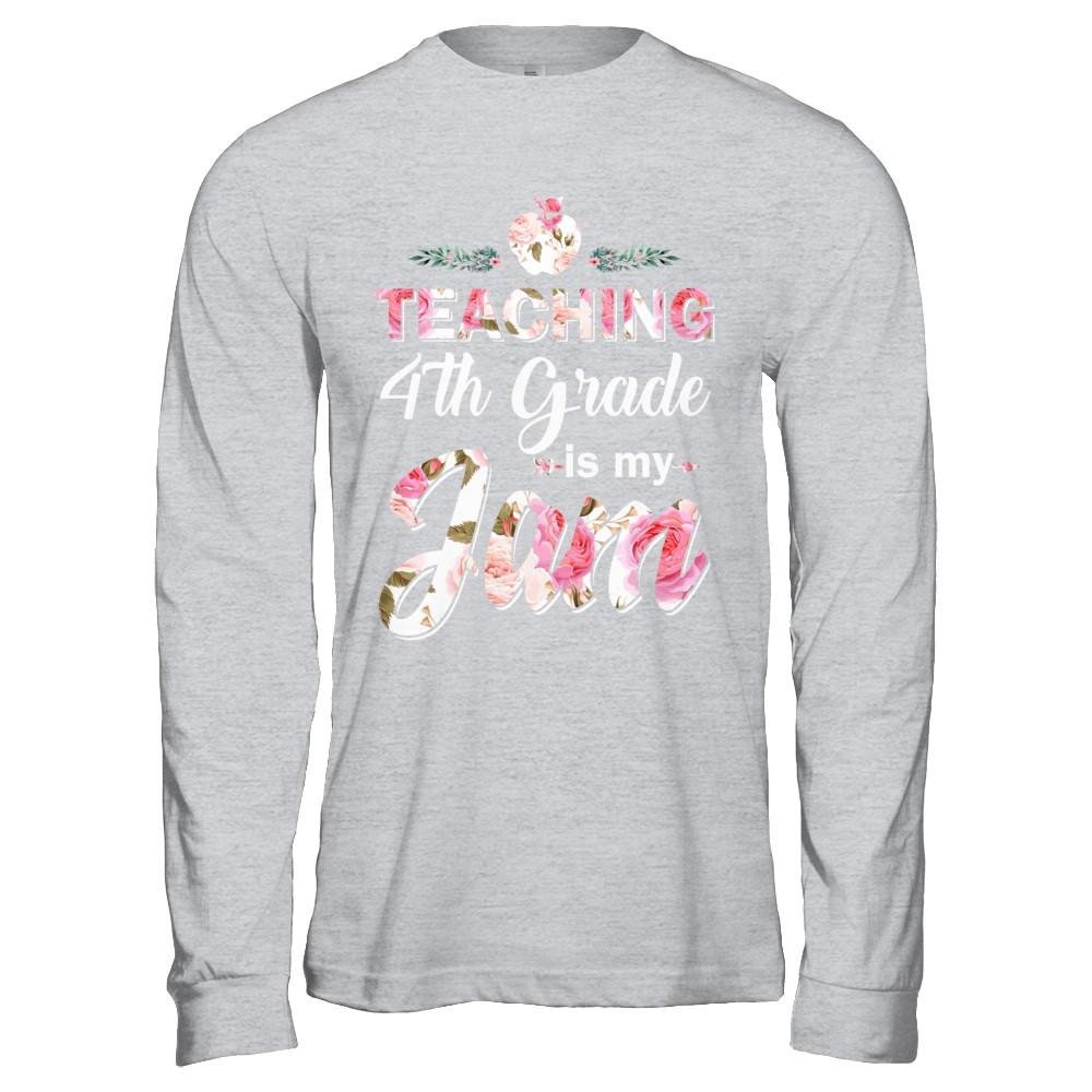 Teaching 4th Grade Is My Jam Back To School Teacher-T-Shirt & Hoodie-Long Sleeve T-Shirt-Sport Grey