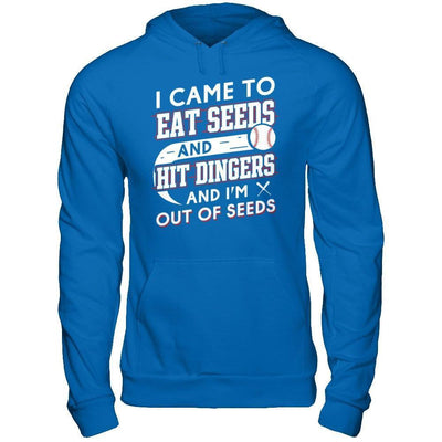 I Came To Eat Seeds And Hit Dingers & I'm Out Of Seed-T-Shirt & Hoodie-Pullover Hoodie-Royal