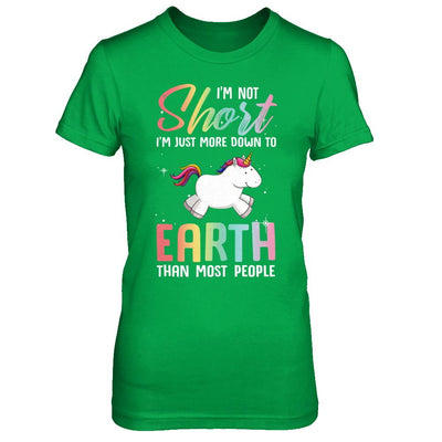 I'm Not Short Im Just More Down To Earth Than People Unicorn-T-Shirt & Hoodie-Women's T-Shirt-Irish Green