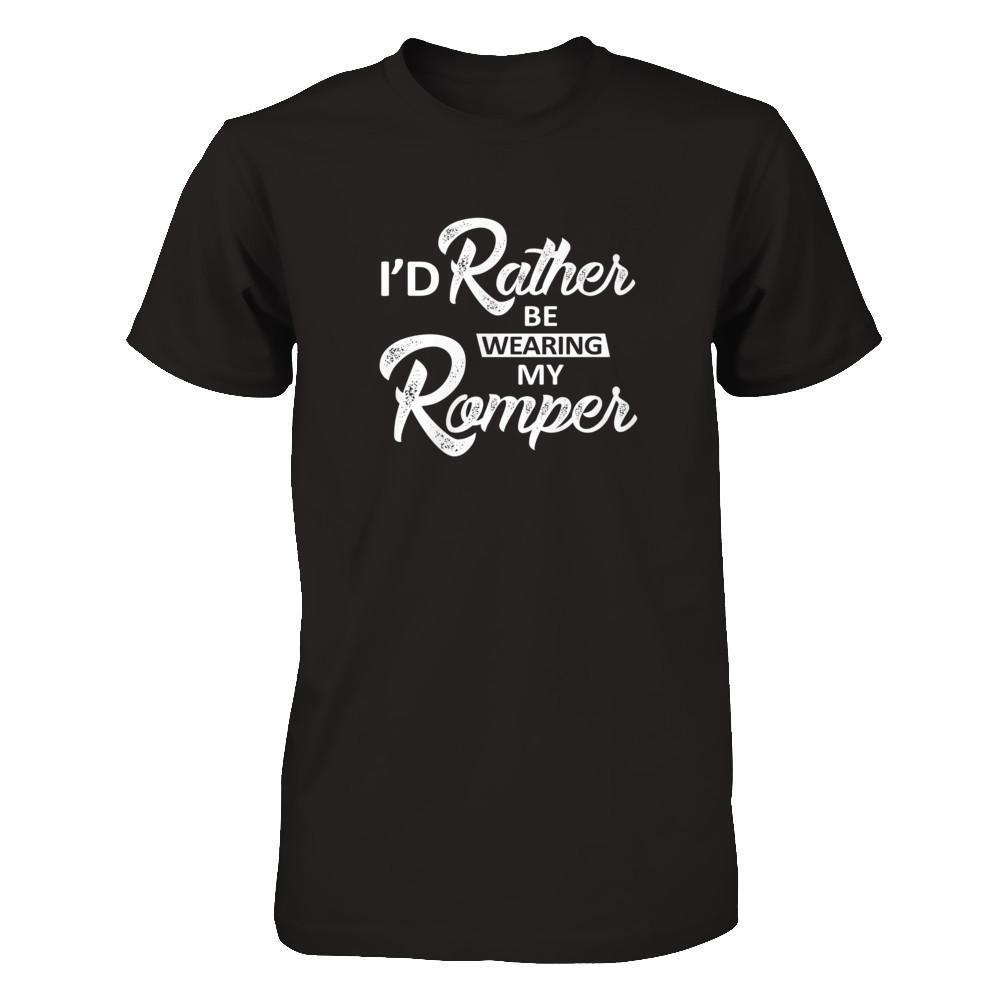 I'd Rather Be Wearing My Romper-T-Shirt & Tank Top-Premium T-Shirt-Black
