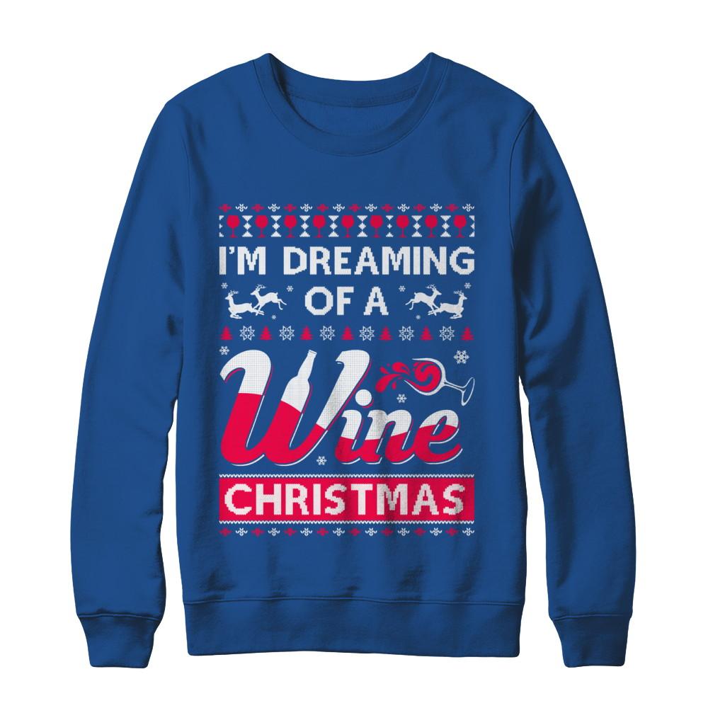 I'm Dreaming Of The Wine Christmas Sweater-T-Shirt & Sweatshirt-Crewneck Sweatshirt-Royal