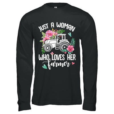 Just A Woman Who Loves Her Farmer-T-Shirt & Hoodie-Long Sleeve T-Shirt-Black