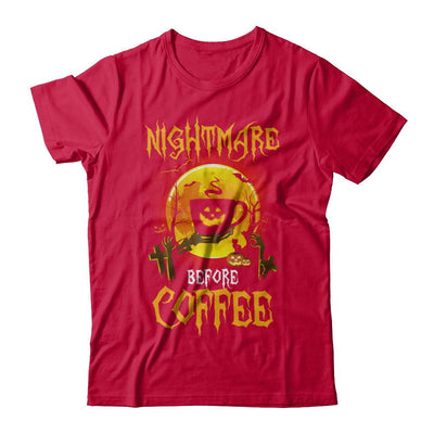 Nightmare Before Coffee Funny Halloween Gift-T-Shirt & Hoodie-Classic T-Shirt-Red
