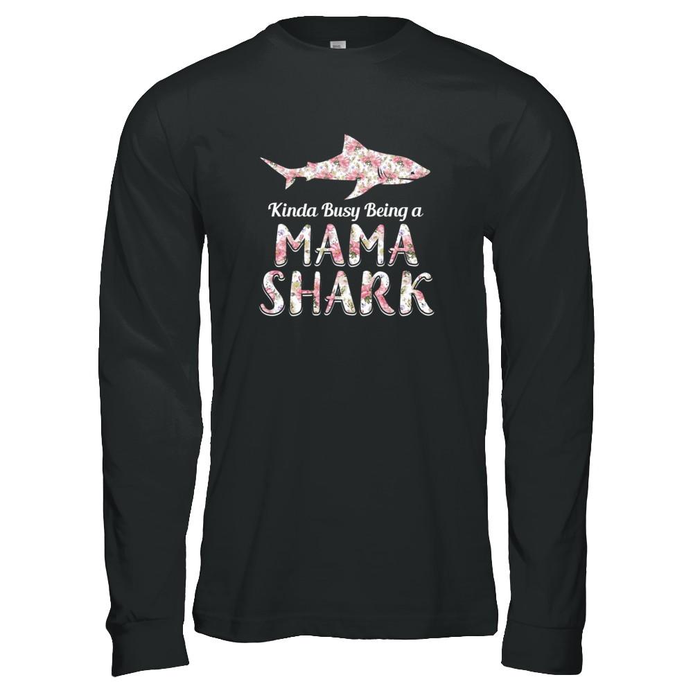 Mama Shark Kinda Busy Being A Mamashark-T-Shirt & Tank Top-Long Sleeve T-Shirt-Black