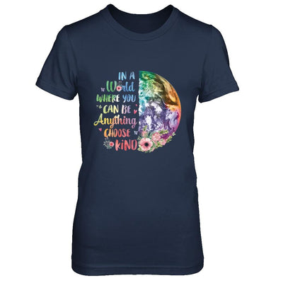Earth In A World Where You Can Be Anything Be Kind-T-Shirt & Hoodie-Women's T-Shirt-Navy