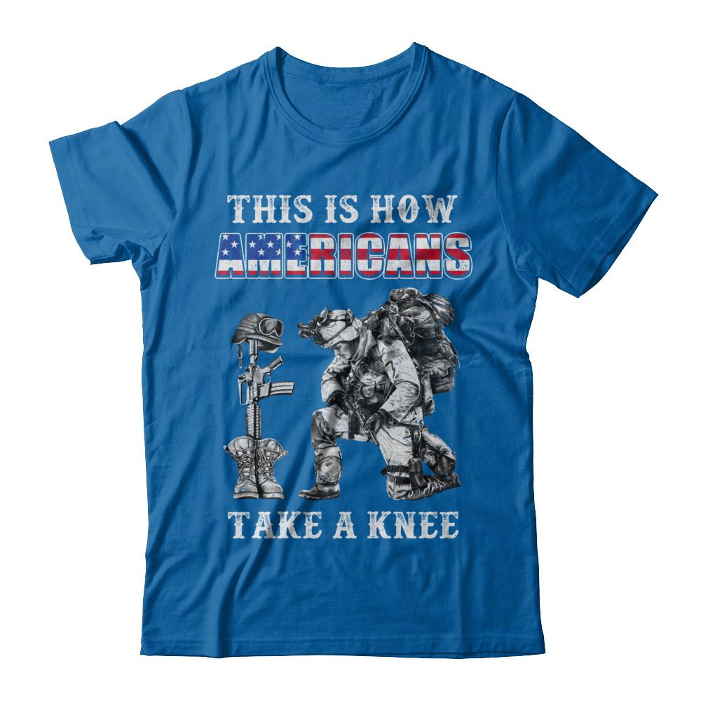 Veteran This Is How Americans Take A Kneel-T-Shirt & Hoodie-Classic T-Shirt-Royal