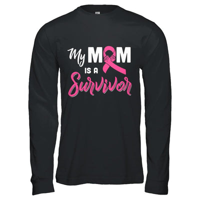 My Mom Is A Survivor Breast Cancer Son Daughter-T-Shirt & Hoodie-Long Sleeve T-Shirt-Black