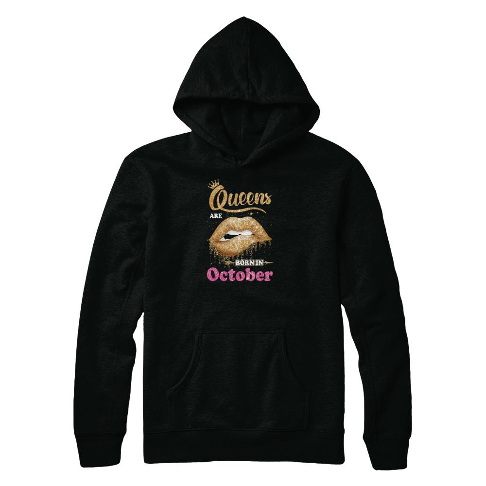 Lipstick Black Queens Are Born In October Birthday Gift-T-Shirt & Tank Top-Pullover Hoodie-Black
