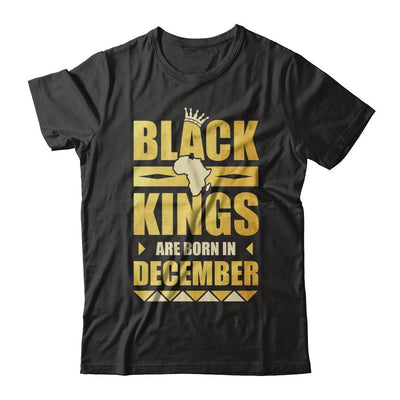 Black Kings Are Born In December Birthday-T-Shirt & Hoodie-Classic T-Shirt-Black