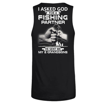 I Asked God For A Fishing Partner He Sent Me My Two Grandsons-T-Shirt & Hoodie-Unisex Tank-Black