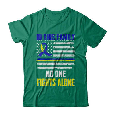 In This Family No One Fights Alone Down Syndrome-T-Shirt & Hoodie-Classic T-Shirt-Kelly Green