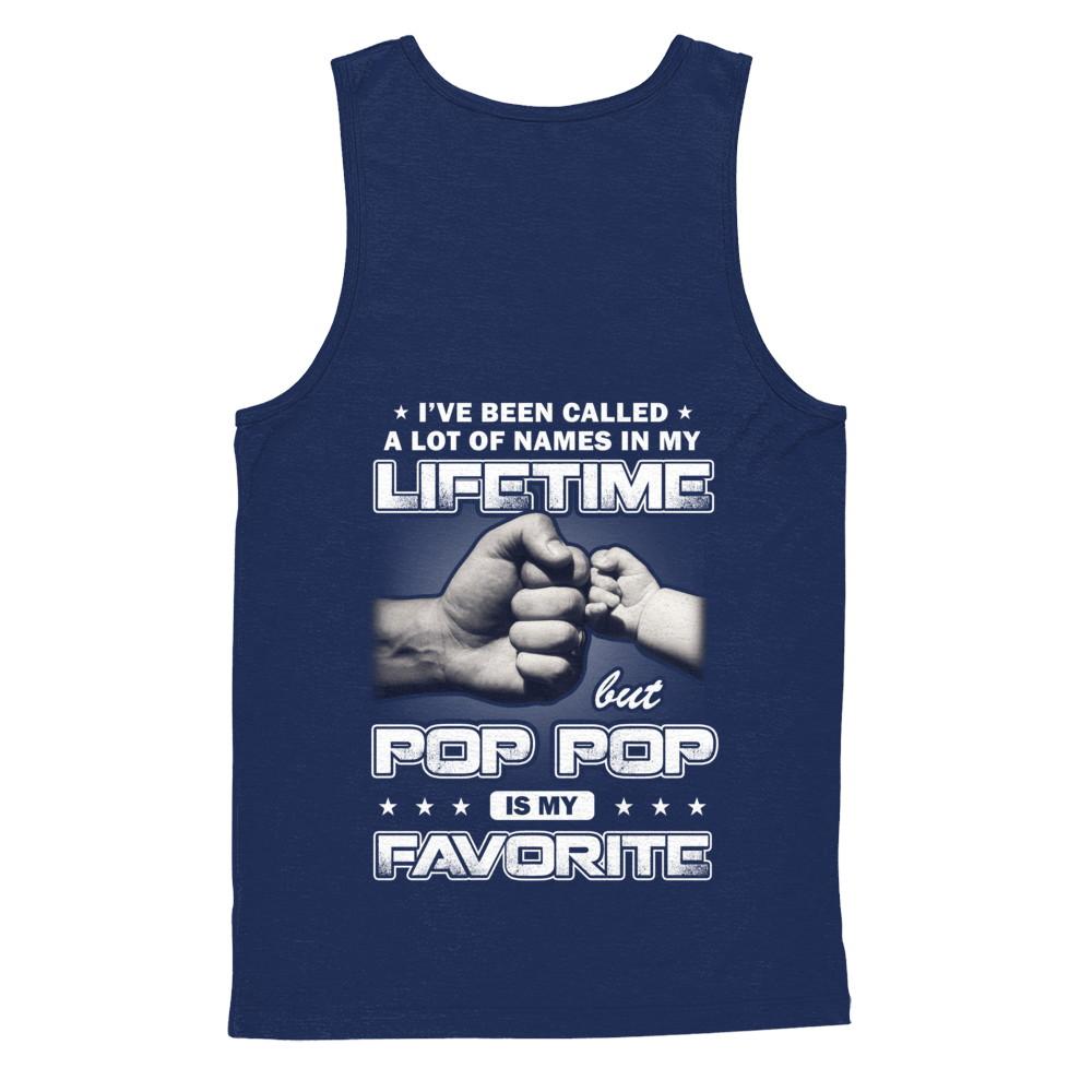I've Been Called A Lot Of Names But Pop Pop Is My Favorite-T-Shirt & Hoodie-Unisex Tank-Navy