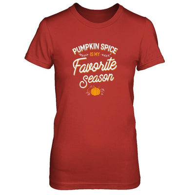 Pumpkin Spice Is My Favorite Season-T-Shirt & Tank Top-Women's T-Shirt-Red