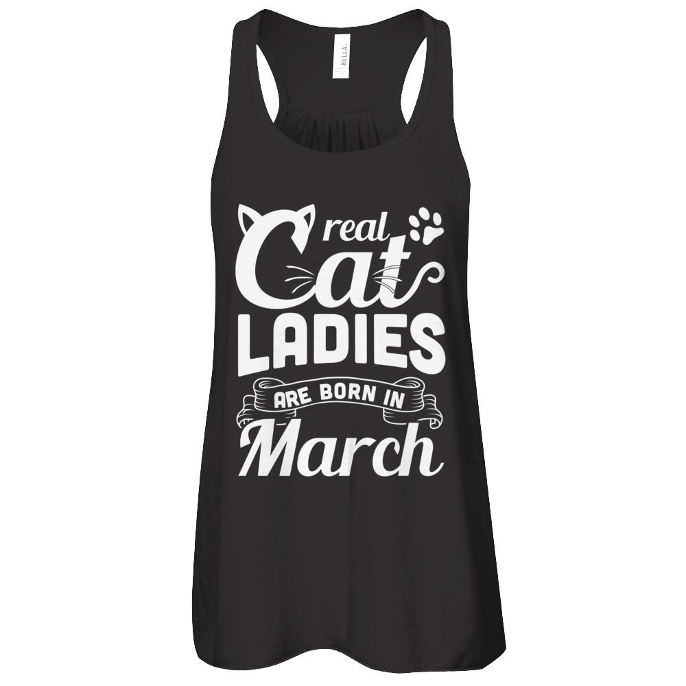 Real Cat Ladies Are Born In March Cat Day
