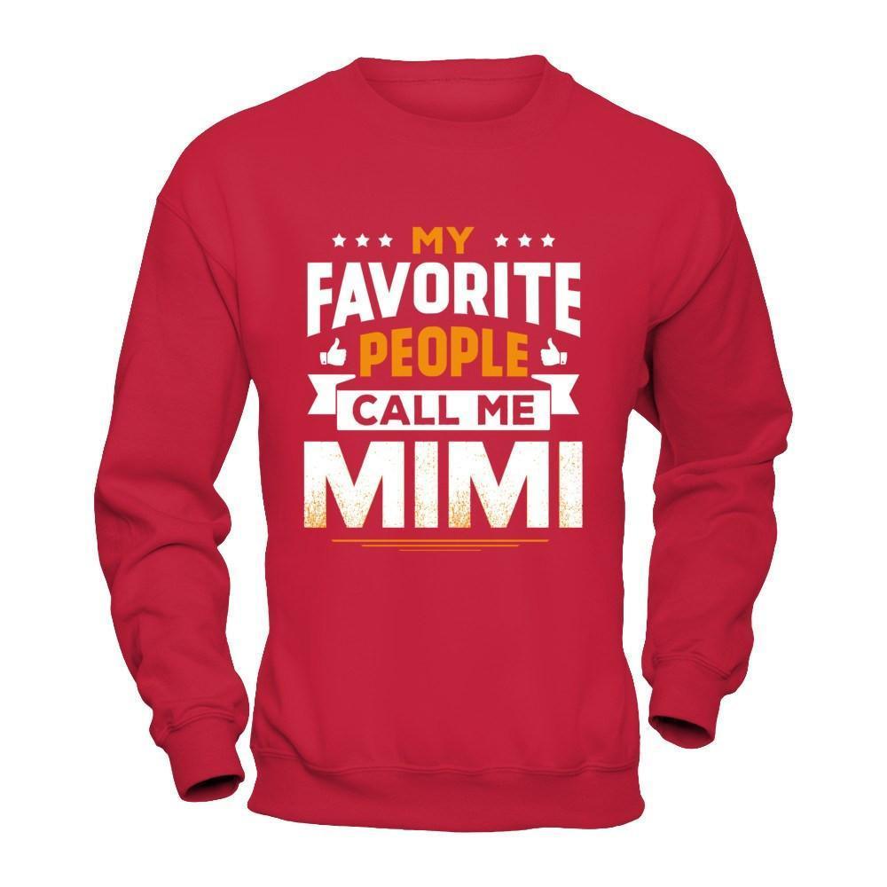 My Favorite People Call Me Mimi-T-Shirt & Hoodie-Crewneck Sweatshirt-Red
