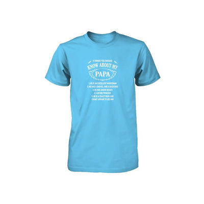 5 Things You Should Know About My Papa Youth-Youth Shirt-Toddler T-Shirt-Light Blue