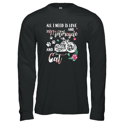 All I Need Is Love And A Motorcycle And A Cat-T-Shirt & Tank Top-Long Sleeve T-Shirt-Black