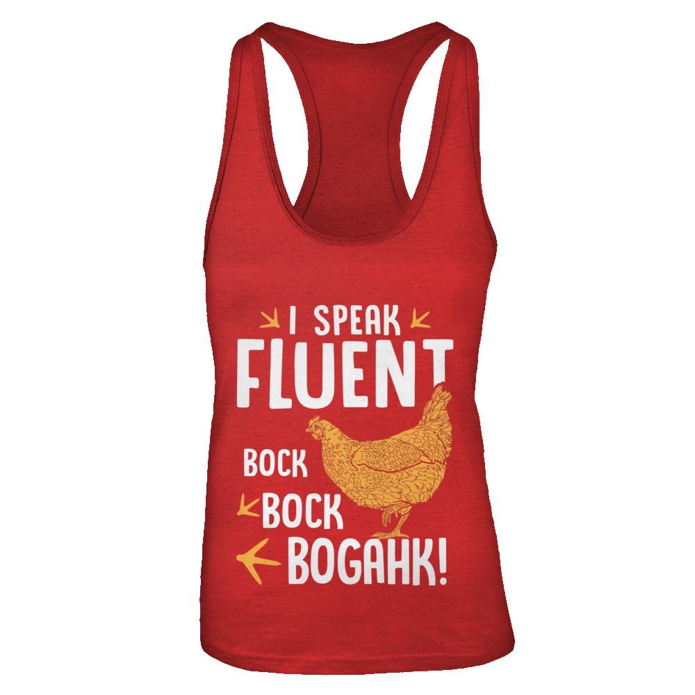 I Speak Fluent Bock Bock Bogahk Famer Funny Chicken-T-Shirt & Tank Top-Women's Ideal Racerback Tank-Red