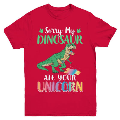 Sorry My Dinosaur Ate Your Unicorn T-Rex Youth-Youth Shirt-Youth T-Shirt-Red