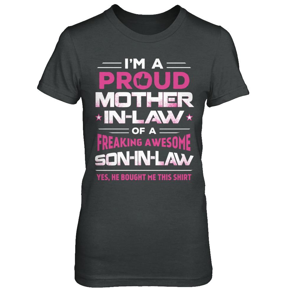 Proud Mother-In-Law Freaking Awesome Son-In-Law-T-Shirt & Hoodie-Women's T-Shirt-Dark Heather