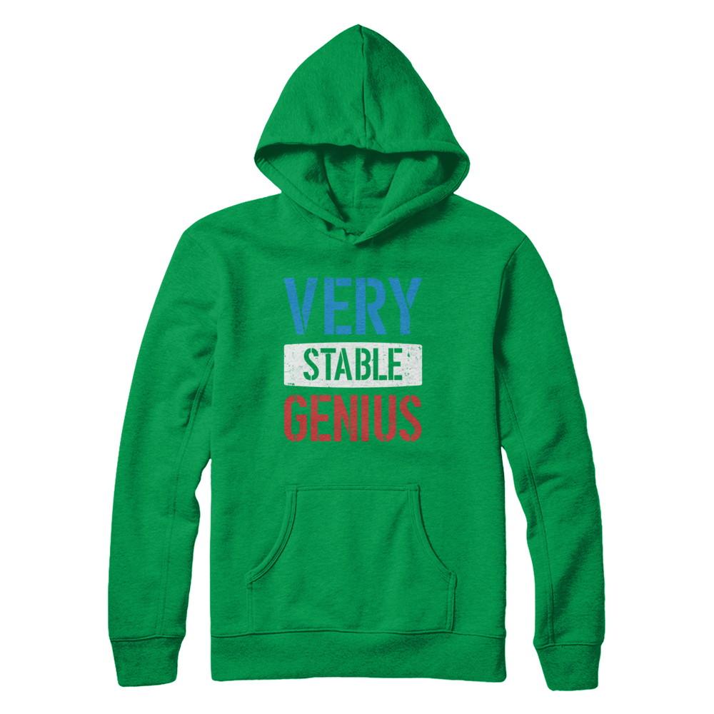Very Stable Genius-T-Shirt & Hoodie-Pullover Hoodie-Irish Green