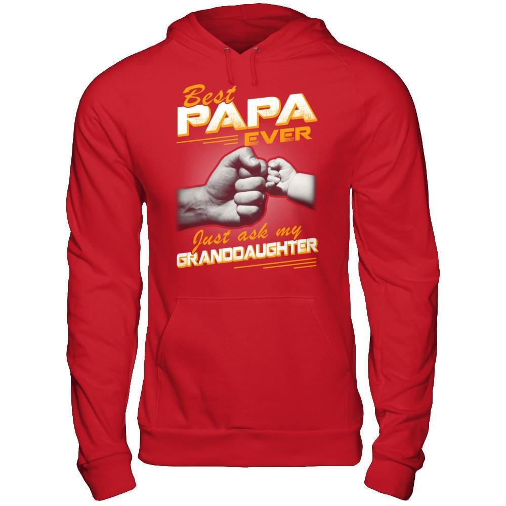 Best Papa Ever Just Ask My Granddaughter-T-Shirt & Hoodie-Pullover Hoodie-Red