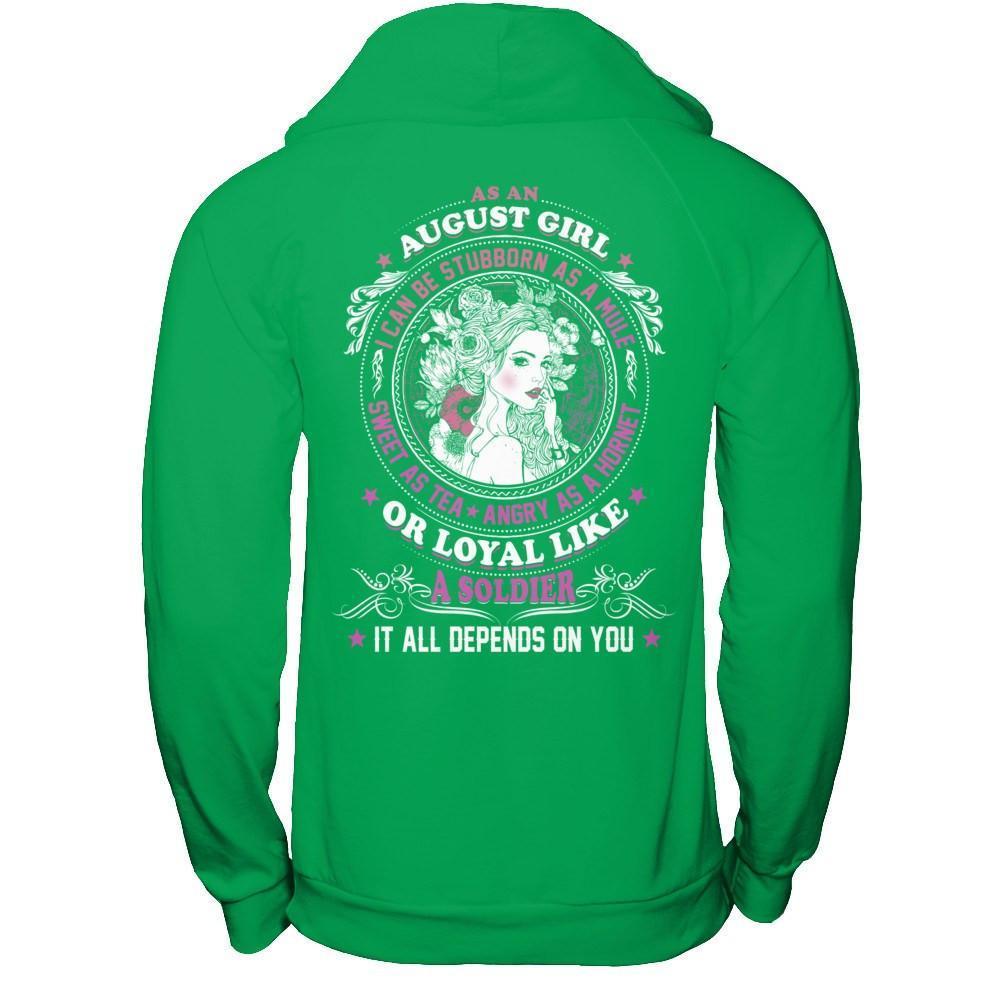 As An August Girl I Can Be Stubborn As A Mule-T-Shirt & Hoodie-Pullover Hoodie-Irish Green