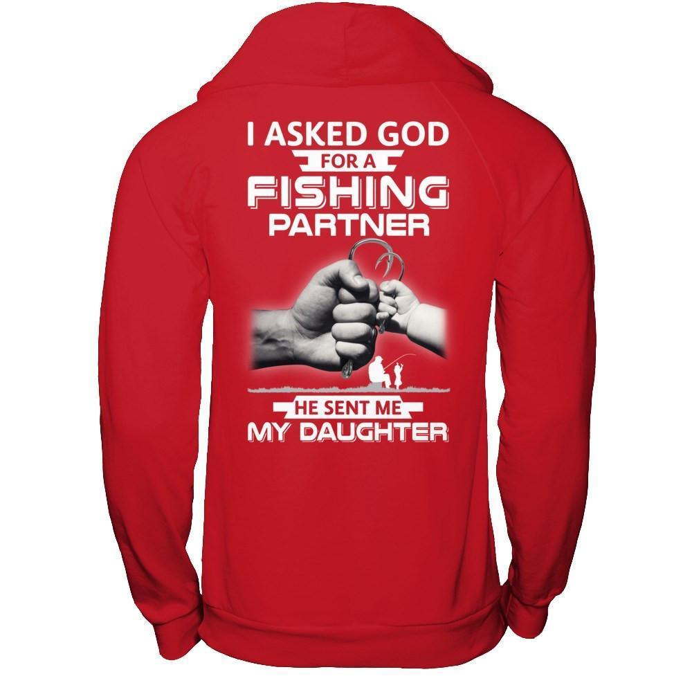I Asked God For A Fishing Partner He Sent Me My Daughter-T-Shirt & Hoodie-Pullover Hoodie-Red