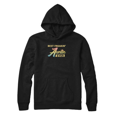 Best Freakin' Auntie Ever-T-Shirt & Tank Top-Pullover Hoodie-Black