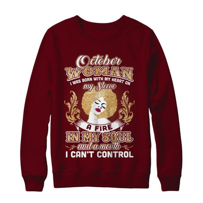 I'm An October Woman Funny Birthday-T-Shirt & Sweatshirt-Crewneck Sweatshirt-Maroon