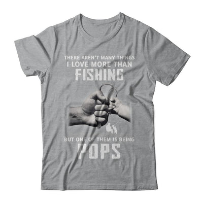 I Love More Than Fishing Being Pops Funny Fathers Day-T-Shirt & Hoodie-Classic T-Shirt-Sport Grey