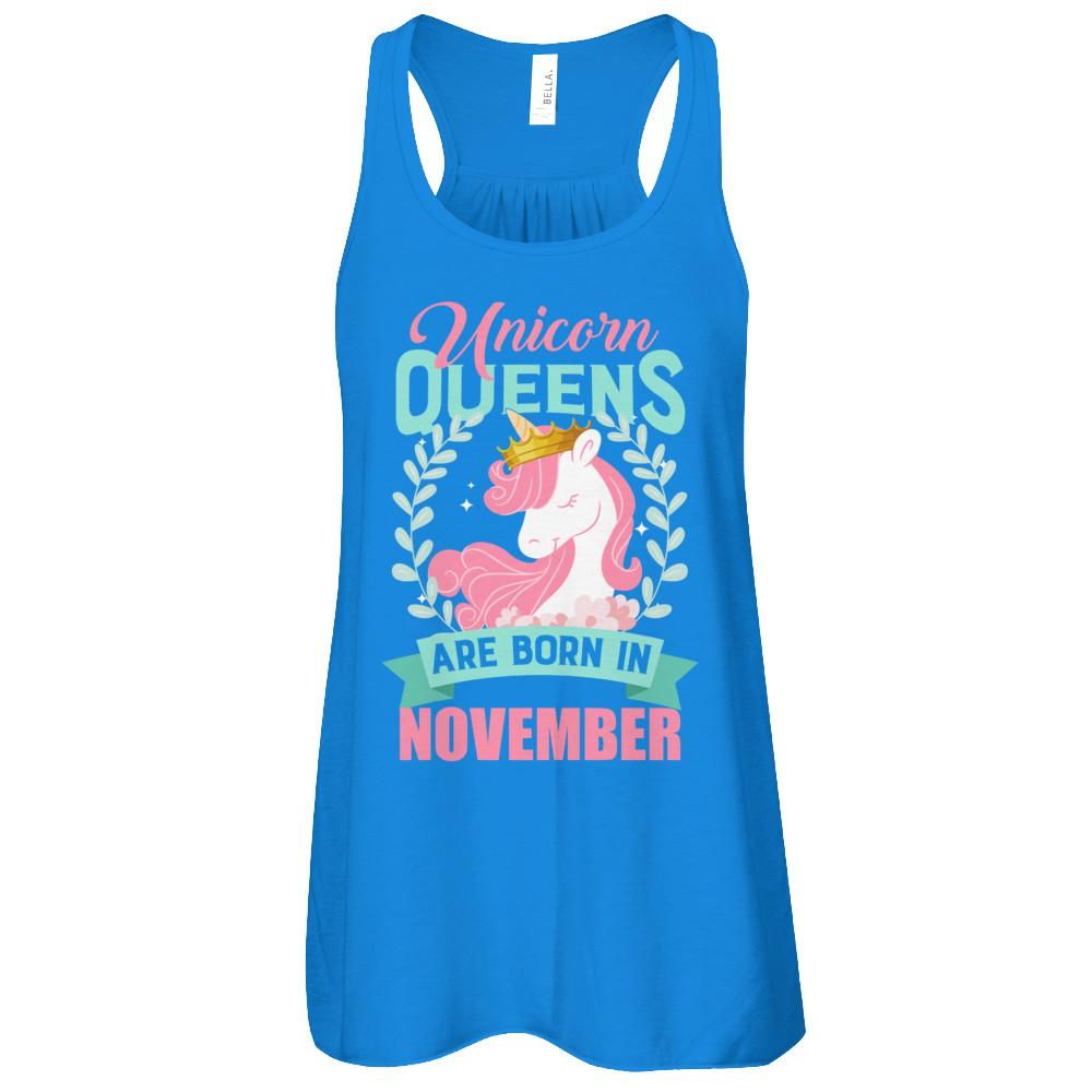 Unicorn Queens Are Born In November Birthday Gift-T-Shirt & Tank Top-Women's Flowy Racerback Tank-True Royal
