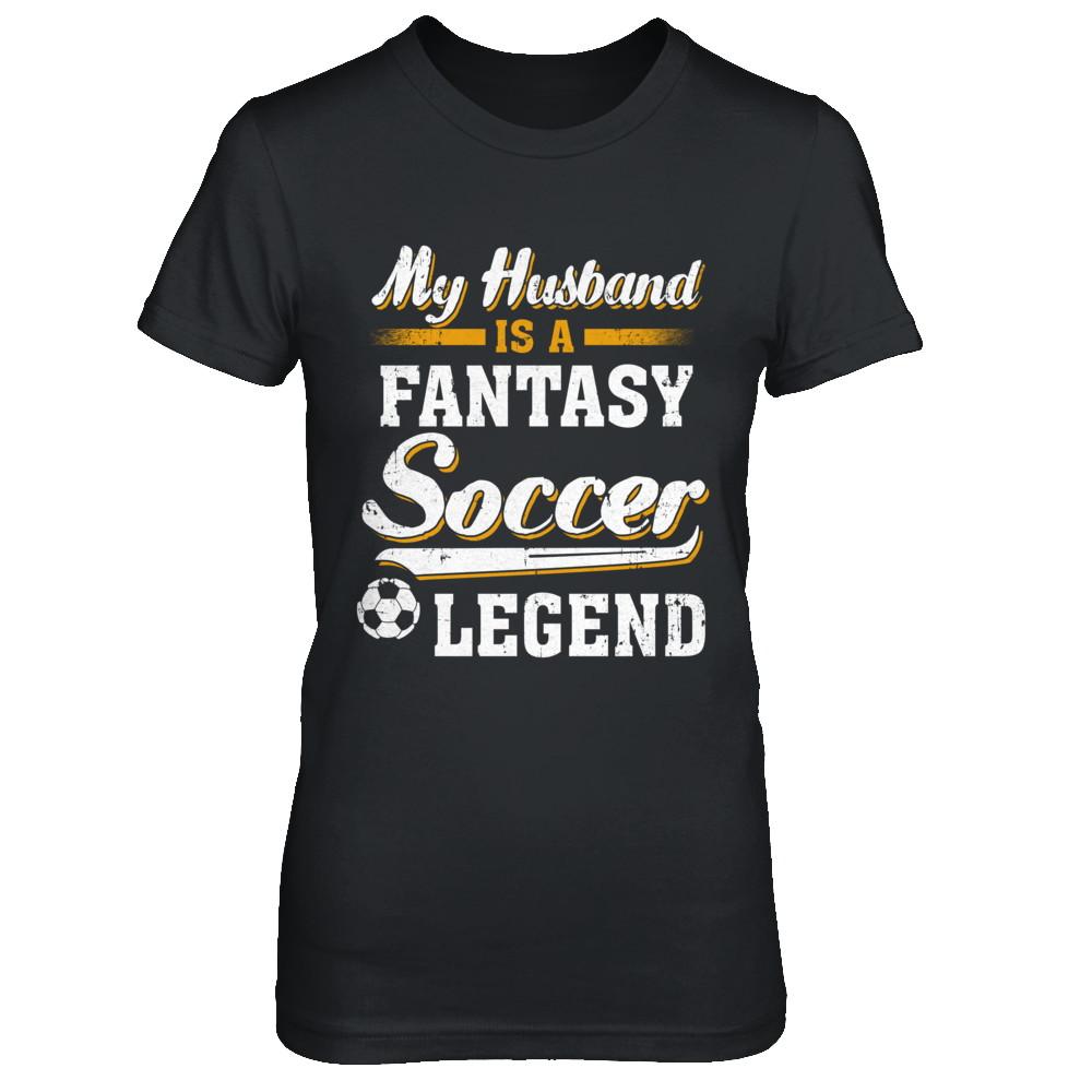My Husband Is A Fantasy Soccer Legend-T-Shirt & Hoodie-Women's T-Shirt-Black