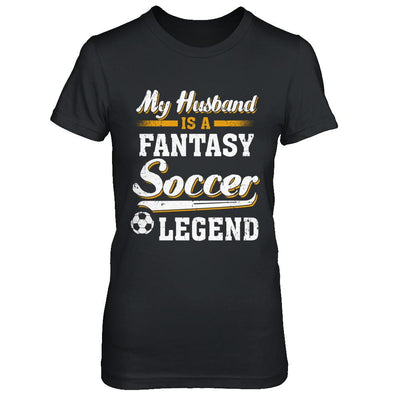 My Husband Is A Fantasy Soccer Legend-T-Shirt & Hoodie-Women's T-Shirt-Black