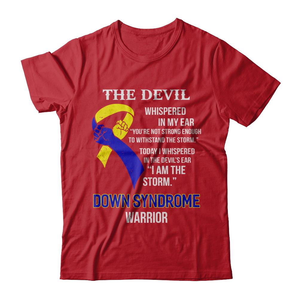 I Am The Storm Support Down Syndrome Awareness Warrior Gift-T-Shirt & Hoodie-Classic T-Shirt-Red