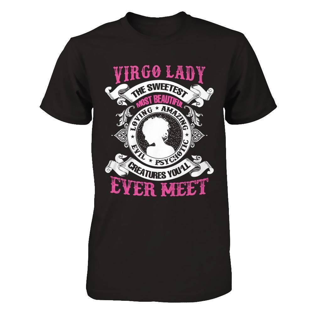 Virgo Lady The Sweetest Most Beautiful Love Amazing-T-Shirt & Hoodie-Premium T-Shirt-Black