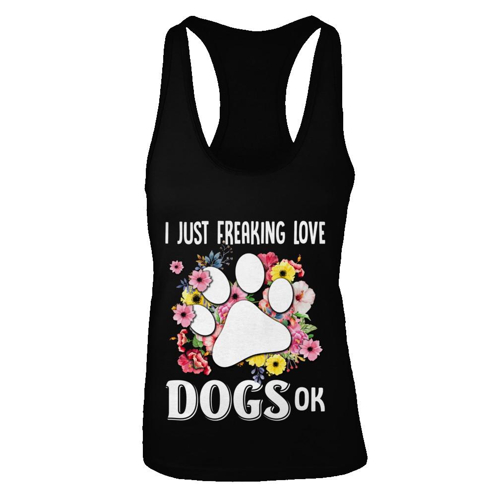 I Just Freaking Love Dogs-T-Shirt & Tank Top-Women's Ideal Racerback Tank-Black