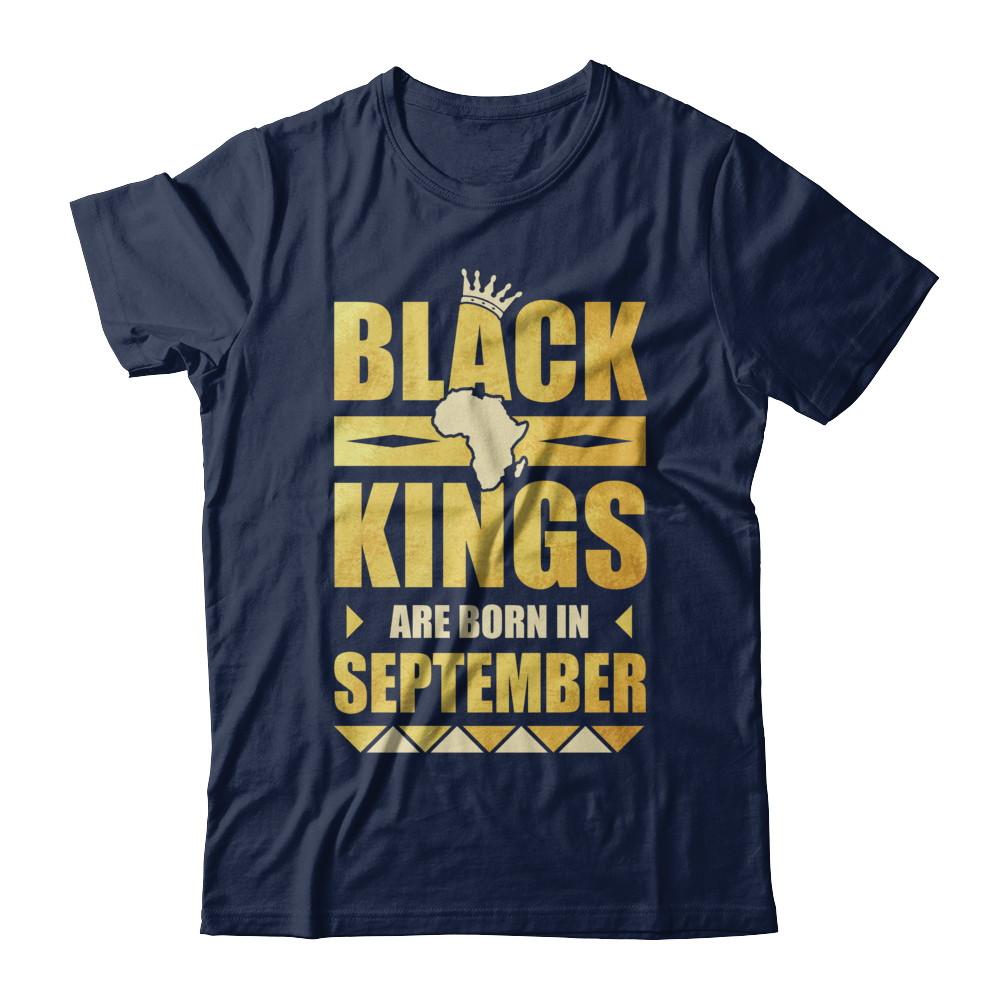Black Kings Are Born In September Birthday-T-Shirt & Hoodie-Classic T-Shirt-Navy