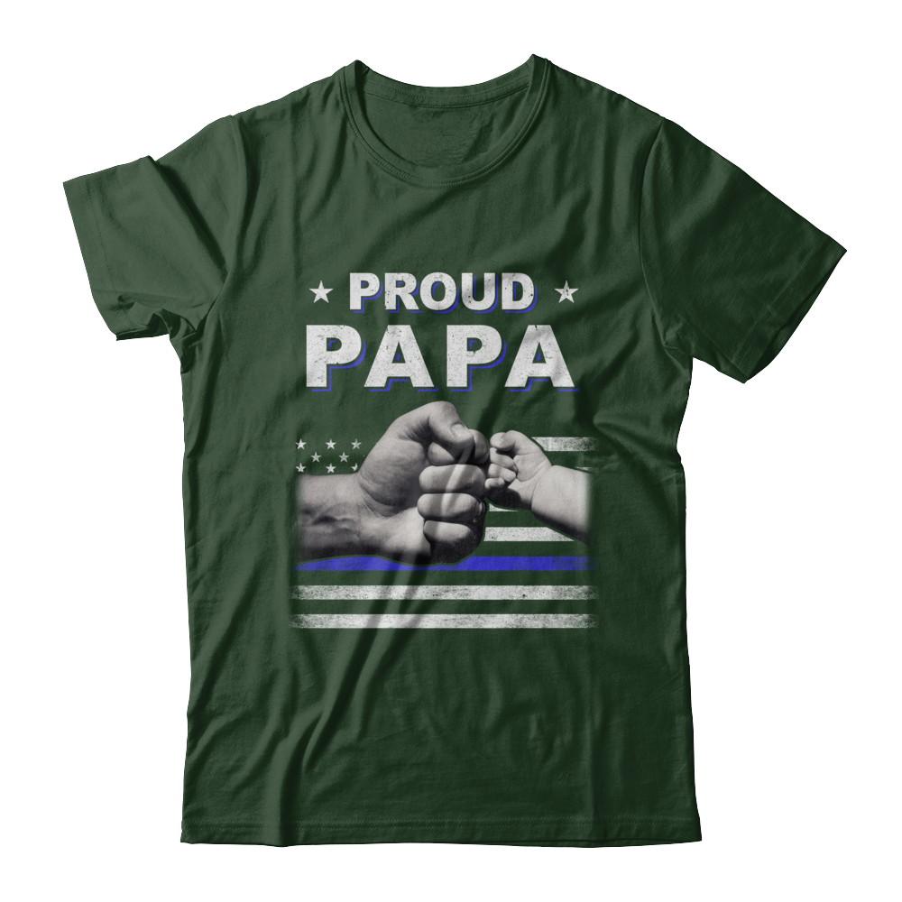 Proud Papa Police Thin Blue Line Flag Fathers Day-T-Shirt & Hoodie-Classic T-Shirt-Forest Green