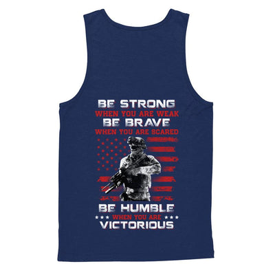 Veteran Army Be Strong When You Are Weak-T-Shirt & Hoodie-Unisex Tank-Navy