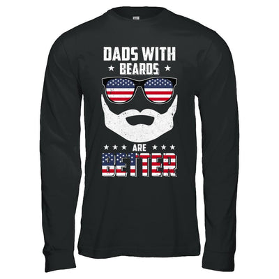 Dads With Beards Are Better American Flag Fathers Day-T-Shirt & Hoodie-Long Sleeve T-Shirt-Black