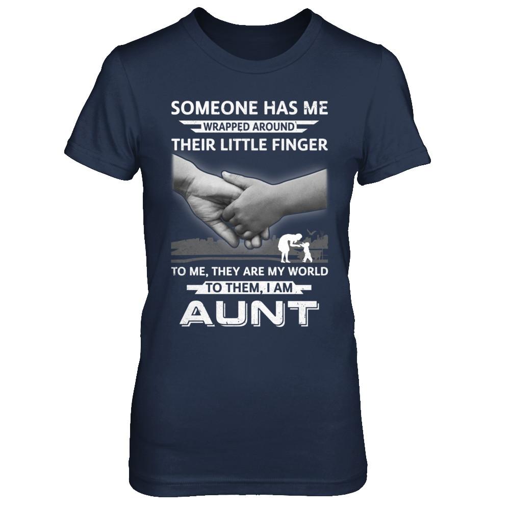 Someone Has Me Wrapped Around Their Little Finger Aunt-T-Shirt & Hoodie-Women's T-Shirt-Navy