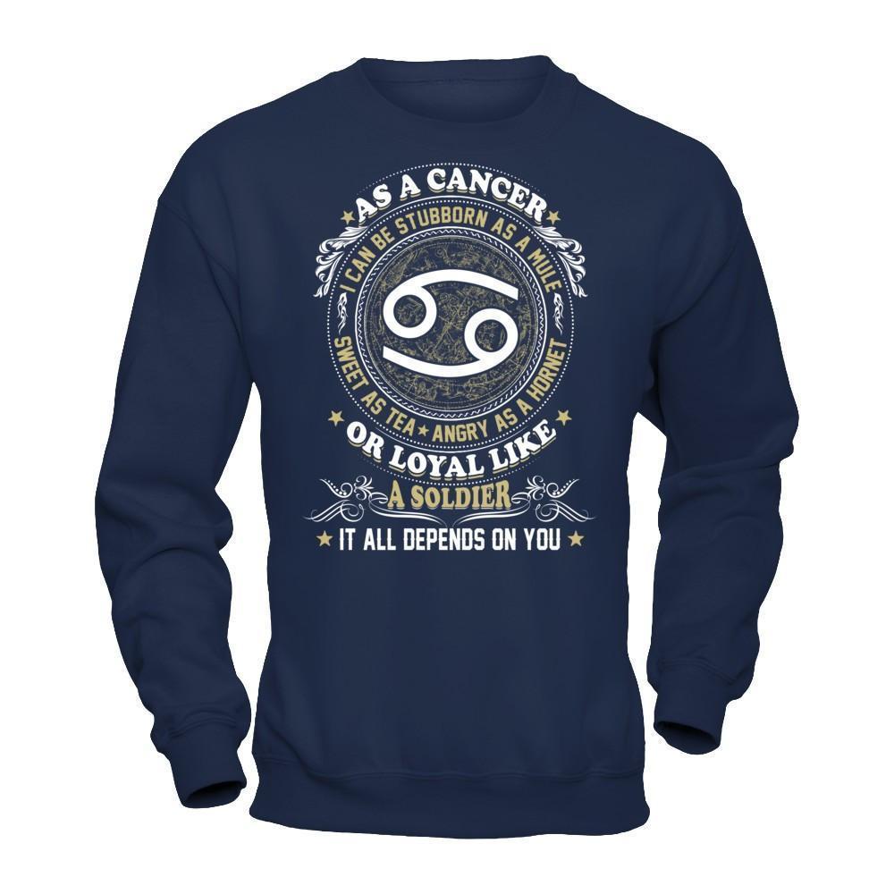 As A Cancer I Can Be Stubborn As A Mule-T-Shirt & Hoodie-Crewneck Sweatshirt-Navy