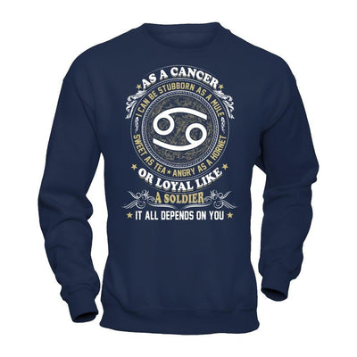 As A Cancer I Can Be Stubborn As A Mule-T-Shirt & Hoodie-Crewneck Sweatshirt-Navy