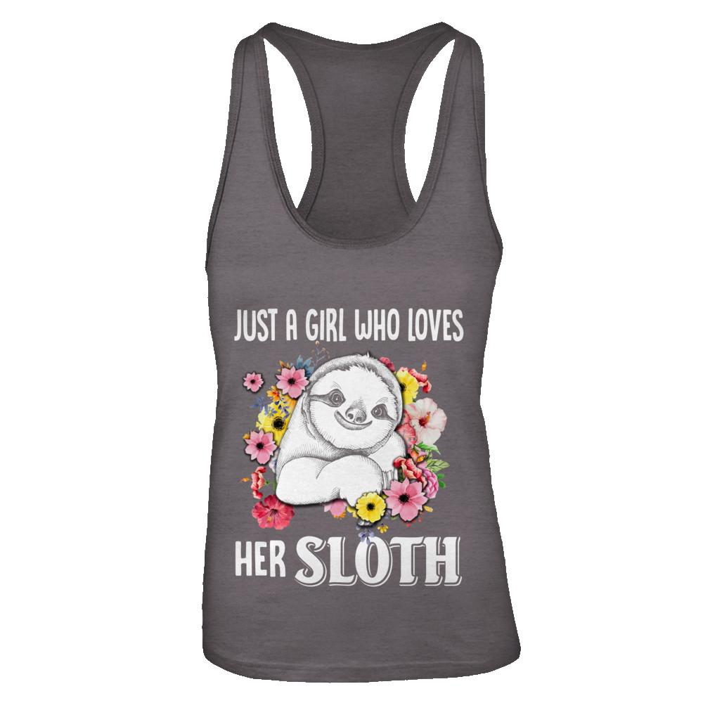 Just A Girl Who Loves Her Sloth-T-Shirt & Tank Top-Women's Ideal Racerback Tank-Dark Grey