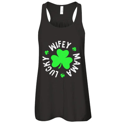 Wifey Mama Lucky St Patricks Day-T-Shirt & Tank Top-Women's Flowy Racerback Tank-Black