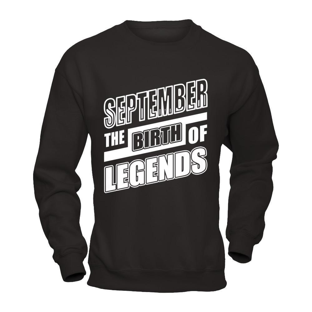 September The Birth Of Legends-T-Shirt & Hoodie-Crewneck Sweatshirt-Black