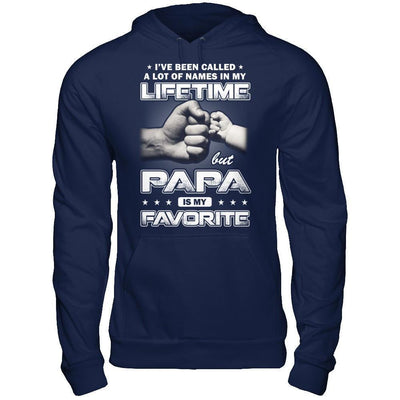 I've Been Called A Lot Of Names But Papa Is My Favorite-T-Shirt & Hoodie-Pullover Hoodie-Navy