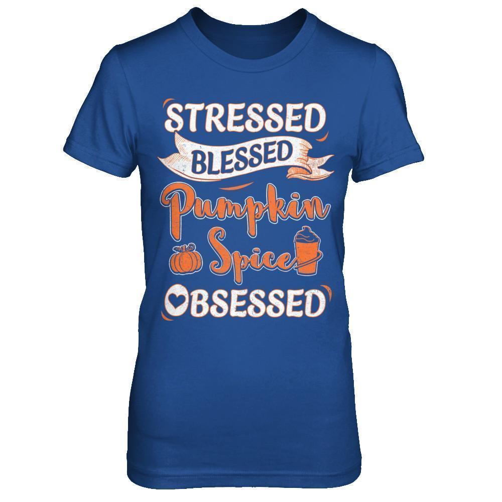 Stressed Blessed And Pumpkin Spice Obsessed-T-Shirt & Sweatshirt-Women's T-Shirt-Royal